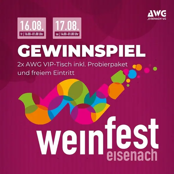 Weinfest-Werbung in Eisenach, Text: "Gewinnspiel und VIP-Tisch"